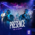 Download Mp3 : Your Presence - Israel Odebode Ft. Jaymikee