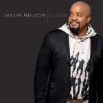 Jason Nelson’s Rhythmic New Album “Close” Debuts in Top 5 on Music Connect Chart
