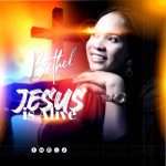 Download Mp3 : Jesus Is Alive - Bethel