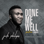 [Music Video] Done Me Well - Jude Philips