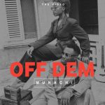Download Mp3 : Off Dem - Munachi