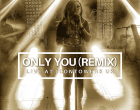 Only You Remix Nikki Laoye 140x110