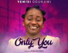 Only You Yemisi Ogunjimi 140x110