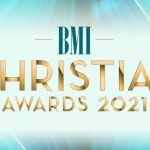 BMI Celebrates Christian Music’s Best With 2021 Christian Music Awards