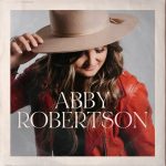 [EP] Little Bit More - Abby Robertson