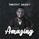 Download Mp3 : Made in Amazing - Timothy Bassey