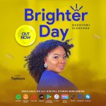Download Mp3 : Brighter Day - Busayomi Elereoba