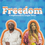 Download Mp3 : Freedom (Remix) - Kingdmusic Ft. Angie Rose