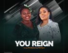 YOU REIGN Tolulope Onakpoya feat Monique 140x110