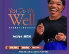 You Do Me Well Vera Ben 140x110