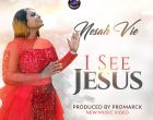 I See Jesus Nesah Vie 140x110