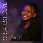 Download Mp3 : Greatest Love - Debbie Marioghae