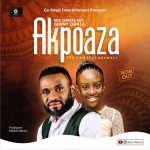 Download Mp3: Akpoaza - Ndu Chikere Ft. Genny Ogala