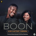 [Music Video] Boon - Acer Chap Ft. Cheedera