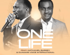 Dr paul Enenche ft Nathaniel Bassey One Life 140x110