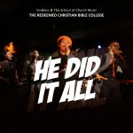 Download Mp3: He Did It All - Viobless & The School of Church Music (Rccg Bible College)
