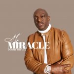 [Music] My Miracle - Sammie Okposo