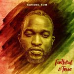 [Album] Faithful & True - Samuel Suh
