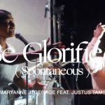 Download Mp3: Be Glorified (Spontaneous) - Maryanne J. George Ft. Justus Tams