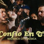 Download Mp3: Confío En Ti & Tu Fidelidad (feat. Nate Diaz & Evan Craft) Maverick City Música