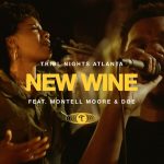 Download Mp3: New Wine - TRIBL & Maverick City Music Ft. Montel Moore & DOE