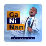 Download Mp3: Ga Ni Nan - Tayo Christian