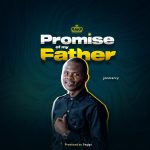 [Music] Promise of My Father - Jonmercy