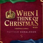 [EP] When I Think of Christmas - Matthew Donaldson