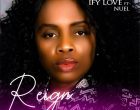 Reign Ify Love ft. Nuel 140x110