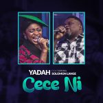 Download Mp3: Cece Ni - Yadah Feat. Solomon Lange