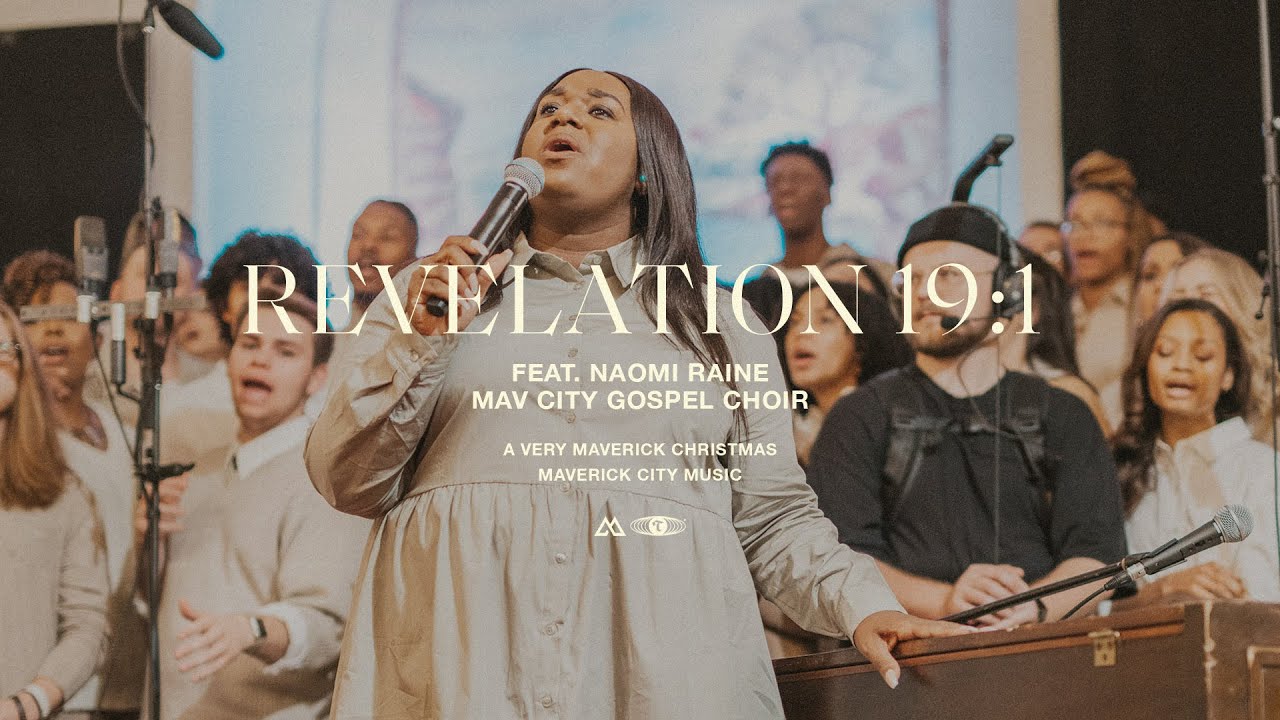 Download Mp3 Revelation 191 Maverick City Music Ft. Naomi Raine