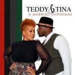 [Album] A Married Christmas - Teddy and Tina Campbell