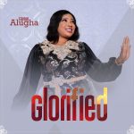[Album] Glorified - Favour Alugha