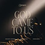 [Music] God Came to Us - Emmanuel Adeniran Ft. Hanson Asiedu X Joanna Beeko