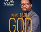 Immutable God ‘kunle Ilelaboye 140x110