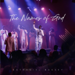 Download Album: The Names Of God - Nathaniel Bassey