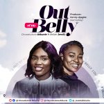 [Music] Out of My Belly - Oluwabukola Ibikunle Feat. Shiloh Jewel || @official_thegrace, @christylerecords