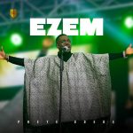 [Music Video] Ezem - Preye Odede || @preyeodede