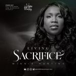 Download Mp3: Living Sacrifice - Winnie Martins