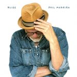 [Album] Bliss - Phil Madeira