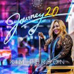 Kim Person’s Journey 2.0 Debuts On All-Genre Top Album Sales Chart