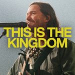Download Mp3: This Is The Kingdom - Elevation Worship