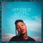 [Album] The Afrobeat Gospel Project, Vol 1. - Same OG || @its_sameog