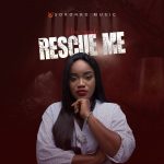 [Music] Rescue Me - Soronkomusic || @soronkomusic