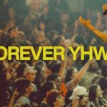 Download Mp3: Forever YHWH - Elevation Worship feat. Tiffany Hudson