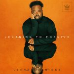 [Music] Learning To Forgive - Lloyd Nicks