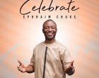 Celebrate Ephraim Chuks 140x110