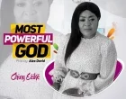 Most Powerful God Chiny Ezike 140x110