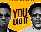 Tochim Ft. Samsong You Did It 140x110