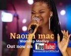 Worship Medley Live Naomi Mac 140x110